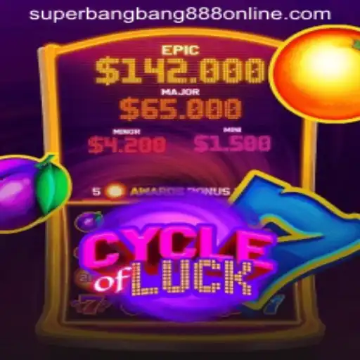 CycleofLuck: An In-Depth Look into the World of Superbangbang888