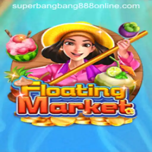 Exploring the World of FloatingMarket: Superbangbang888