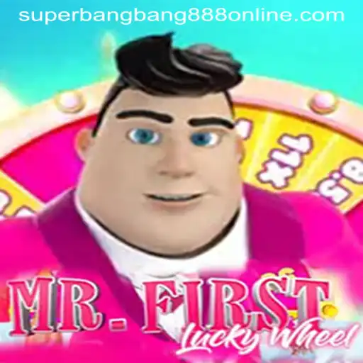 Exploring the Thrills of MrFirstLuckyWheel and Superbangbang888