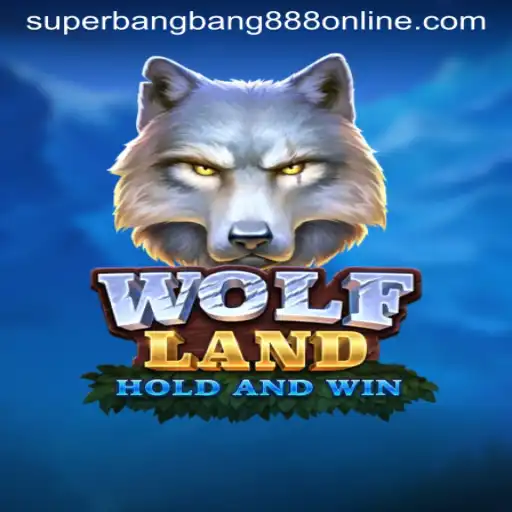 Exploring the Exciting Realm of WolfLand: An In-Depth Look at Superbangbang888