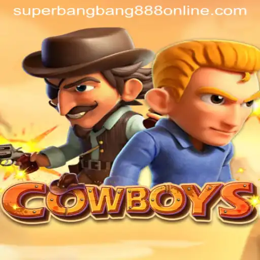 Dive into the World of COWBOYS: The Superbangbang888 Adventure