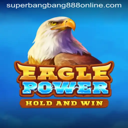 EaglePower: A New Era in Gaming