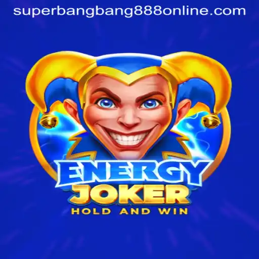 Exploring the Excitement of EnergyJoker with Superbangbang888