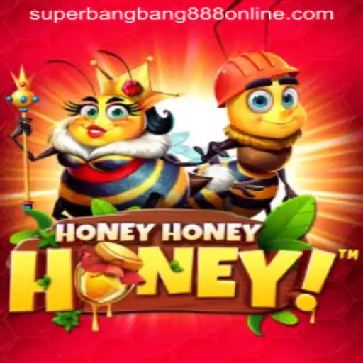 Discover the Exciting World of HoneyHoneyHoney in the Era of Superbangbang888