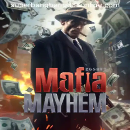 Dive into the Intriguing World of MafiaMayhem: Uncover the Thrills of Superbangbang888